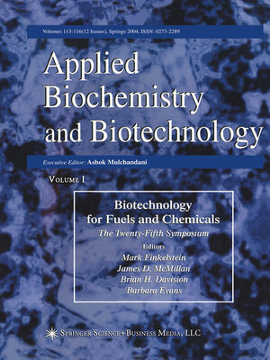 cover image of Proceedings of the Twenty-Fifth Symposium on Biotechnology for Fuels and Chemicals Held May 4–7, 2003, in Breckenridge, CO